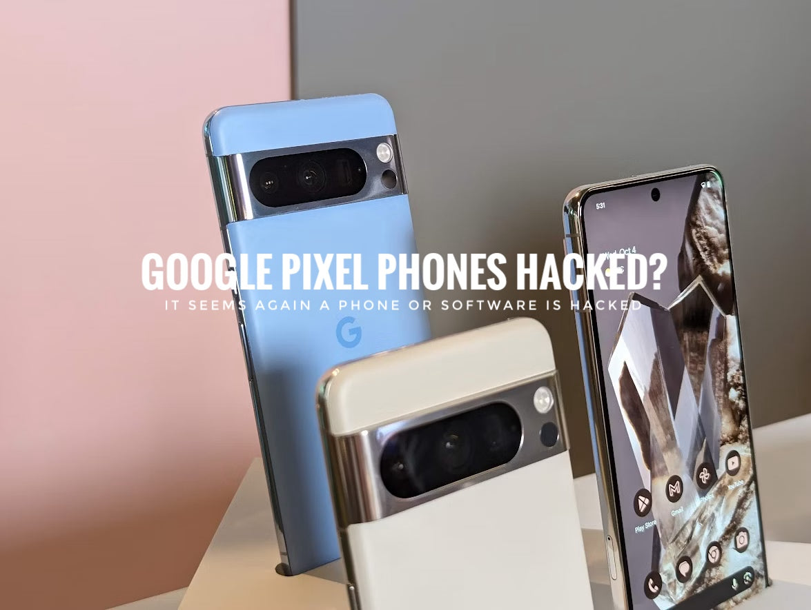 Encrypted Google Pixel Phones Probably Hacked By Dutch NFI