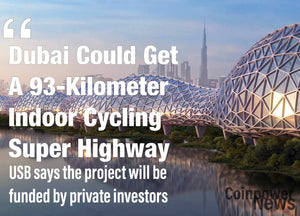 Dubai could get a 93-kilometer indoor cycling super highway