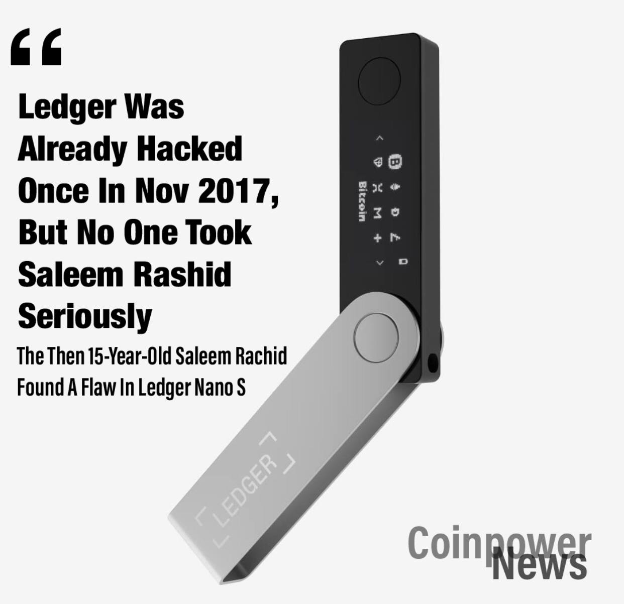Teen already hacked ledger Nano S in 2017