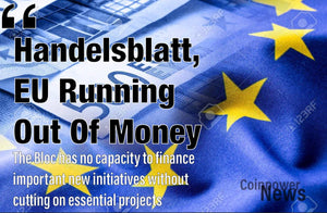 EU running out of money – Handelsblatt