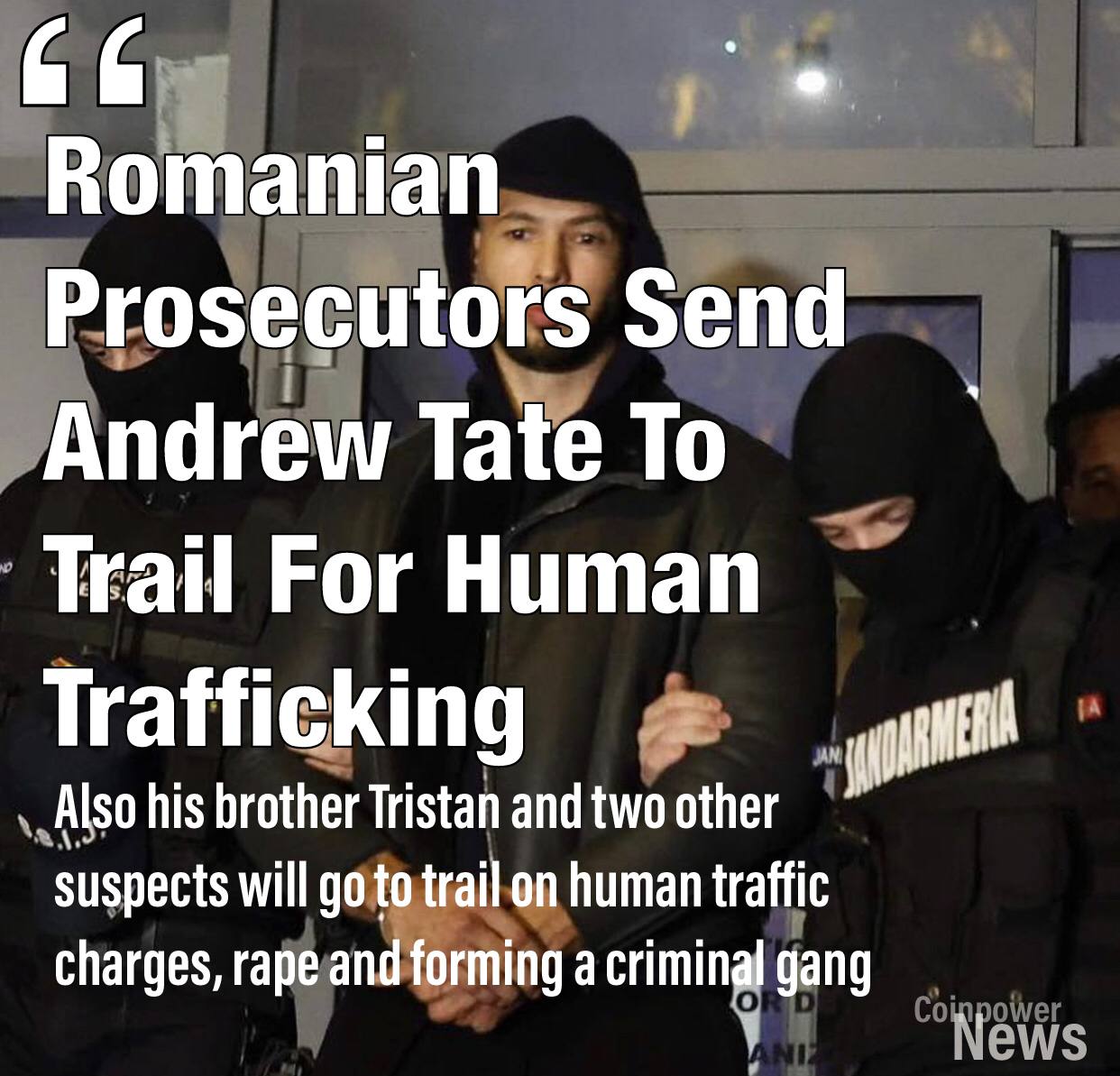 Romanian prosecutors send Andrew Tate to trial for human trafficking